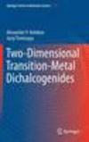 Two-Dimensional Transition-Metal Dichalcogenides(Springer Series in Materials Science Vol. 239) H 538 p. 16