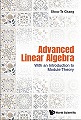 Advanced Linear Algebra:With an Introduction to Module Theory '23