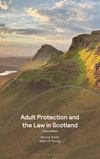 Adult Protection and the Law in Scotland 3rd ed. P 272 p.