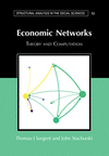 Economic Networks:Theory and Computation (Structural Analysis in the Social Sciences) '24