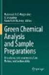 Green Chemical Analysis and Sample Preparations:Procedures, Instrumentation, Data Metrics, and Sustainability '23
