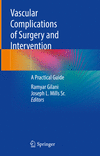 Vascular Complications of Surgery and Intervention:A Practical Guide '21
