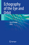 Echography of the Eye and Orbit '24