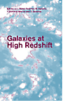 Galaxies at High Redshift.　paper　291 p.