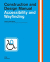 Accessibility and Wayfinding: Construction and Design Manual H 416 p. 18