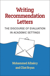Writing Recommendation Letters (Michigan English for Academic & Professional Purposes)