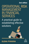 Operational Risk Management in Financial Service – A Practical Guide to Establishing Effective Solutions 2nd ed. H 408 p. 24