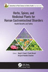 Herbs, Spices, and Medicinal Plants for Human Gastrointestinal Disorders (Innovations in Plant Science for Better Health)