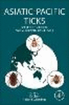 Asiatic-Pacific Ticks:Species of Medical and Veterinary Importance '23
