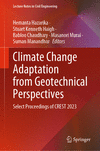 Climate Change Adaptation from Geotechnical Perspectives 2024th ed.(Lecture Notes in Civil Engineering Vol.447) H 24