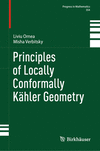 Principles of Locally Conformally Kähler Geometry(Progress in Mathematics Vol. 354) hardcover XXI, 736 p. 24