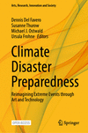Climate Disaster Preparedness 2024th ed.(Arts, Research, Innovation and Society) H 24