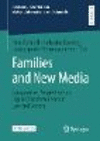 Families and New Media (Juridicum - Schriften zum Medien-, Informations- und Datenrecht)