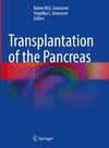 Transplantation of the Pancreas, 2nd ed. '23