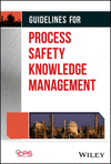 Guidelines for Process Safety Knowledge Management '24