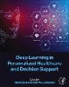 Deep Learning in Personalized Healthcare and Decision Support P 400 p. 23