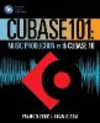 Cubase 101:Music Production Basics with Cubase 10 (101) '18