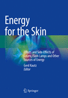 Energy for the Skin:Effects and Side-Effects of Lasers, Flash Lamps and Other Sources of Energy '23