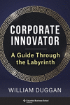 Corporate Innovator – A Guide Through the Labyrinth H 272 p. 24