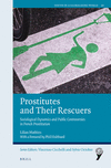 Prostitutes and Their Rescuers (Youth in a Globalizing World, Vol. 20)