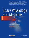 Space Physiology and Medicine 4th ed. hardcover XXIII, 509 p. 16