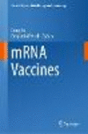 mRNA Vaccines(Current Topics in Microbiology and Immunology Vol. 440) hardcover 205 p. 23
