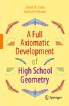 A Full Axiomatic Development of High School Geometry 1st ed. 2023 P 24