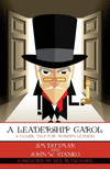 A Leadership Carol: A Classic Tale for Modern Leaders P 172 p. 17