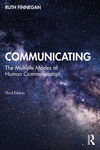 Communicating:The Multiple Modes of Human Communication, 3rd ed. '23
