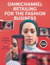 Omnichannel Retailing for the Fashion Business P 320 p.