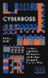 Cyberboss: The Rise of Algorithmic Management and the New Struggle for Control at Work P 256 p. 24