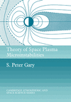 Theory of Space Plasma Microinstabilities.(Cambridge Atmospheric and Space Science Ser)　paper　193 p.