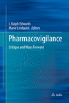 Pharmacovigilance:Critique and Ways Forward, 1st ed. 2017 '16