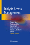 Dialysis Access Management, 2nd ed. '22