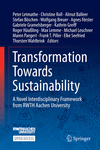 Transformation Towards Sustainability:A Novel Interdisciplinary Framework from RWTH Aachen University '24