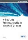 X-Ray Line Profile Analysis in Materials Science(Research Essentials) H 359 p. 14