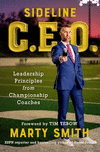 Sideline CEO: Leadership Principles from Championship Coaches P 256 p.