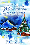 A Merry Mountain Christmas: Sweet Romance(Smoky Mountain Romance 4) P 130 p. 16