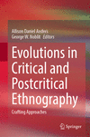 Evolutions in Critical and Postcritical Ethnography 2024th ed. H 24