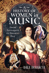 A History of Women in Music from Antiquity to Present Day H 224 p. 25