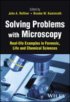 Solving Problems with Microscopy:Real-life Examples in Forensic, Life and Chemical Sciences '23