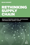 Rethinking Supply Chain – Build a Strategy–Driven, Sustainable and Resilient Supply Chain P 344 p. 24
