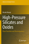 High-Pressure Silicates and Oxides 1st ed. 2022(Advances in Geological Science) P 23