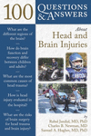 100 Questions and Answers About Head and Brain Injuries.　paper　118 p.