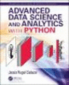 Advanced Data Science and Analytics with Python (Chapman & Hall/CRC Data Mining and Knowledge Discovery Series) '20