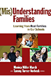 (Mis)understanding Families:Learning from Real Families in Our Schools '10