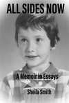 All Sides Now: A Memoir in Essays P 174 p. 21