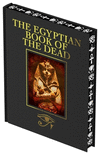 The Egyptian Book of the Dead: Luxury Full-Color Edition(Arcturus Luxury Classics) H 208 p.