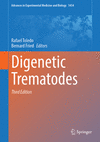 Digenetic Trematodes 3rd ed.(Advances in Experimental Medicine and Biology Vol.1454) H 24