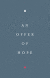 An Offer of Hope (25–pack) P 4 p. 21